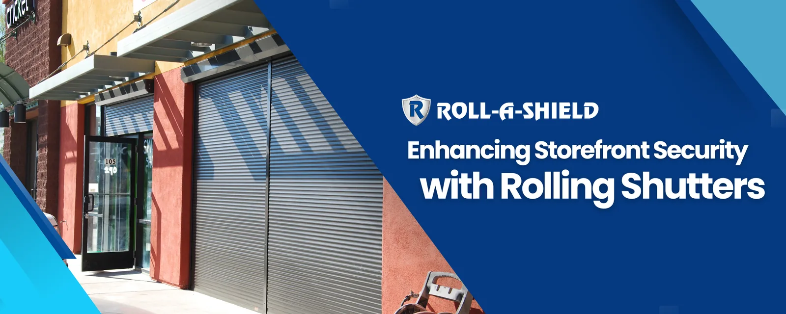 A blog banner image for the blog entitled, "Enhancing Storefront Security with Rolling Shutters"